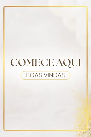 Comece Aqui - Boas Vindas